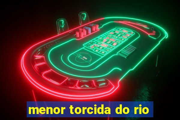 menor torcida do rio